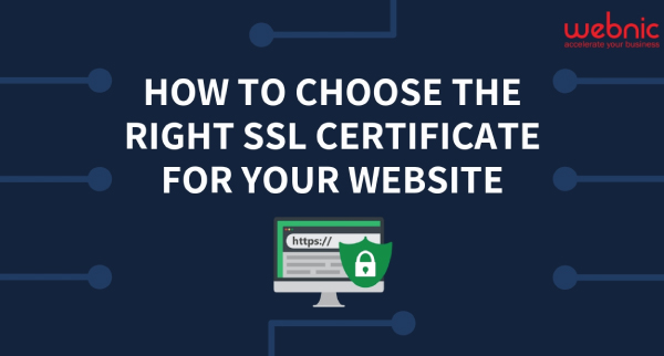 How to choose the right SSL certificate for your website? 1