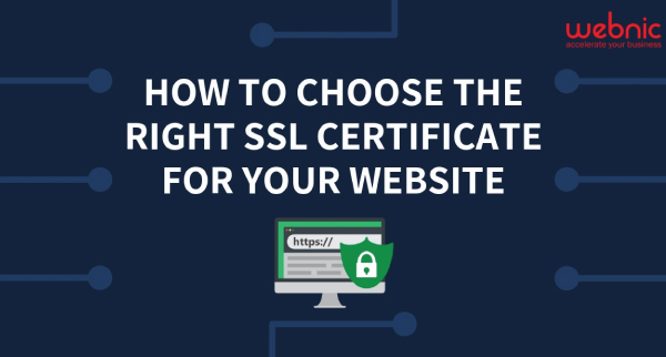 How to choose the right SSL certificate for your website? 10