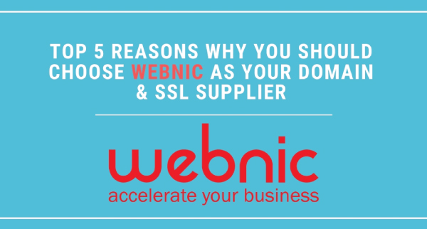 5 Reasons to choose WebNIC as your Domain & SSL supplier 1