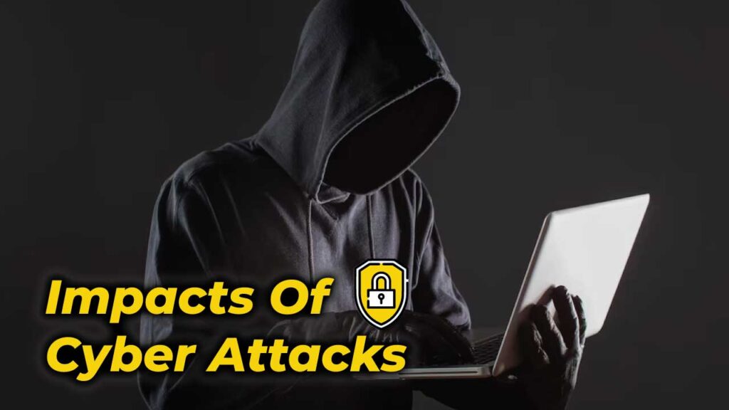 impacts-of-cyber-attacks