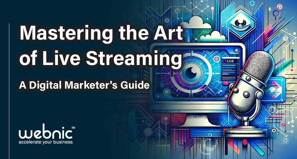 Mastering-the-Art-of-Live-Streaming